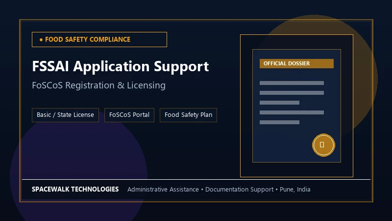 FSSAI & Food Business Documentation - Spaceewalk Technologies